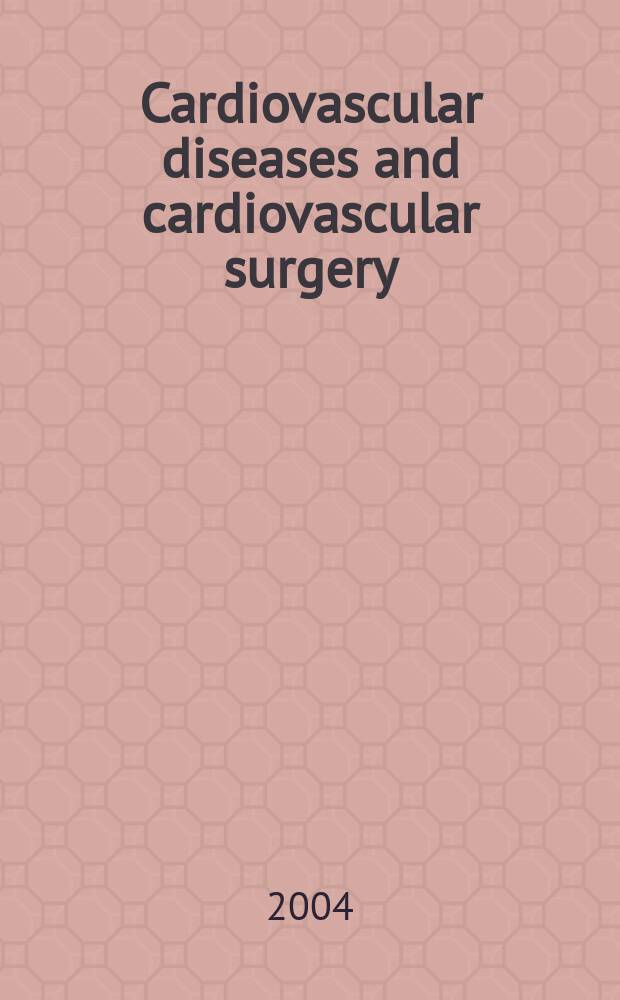Cardiovascular diseases and cardiovascular surgery : Section 18 [of] Excerpta medica. Vol.102, №2