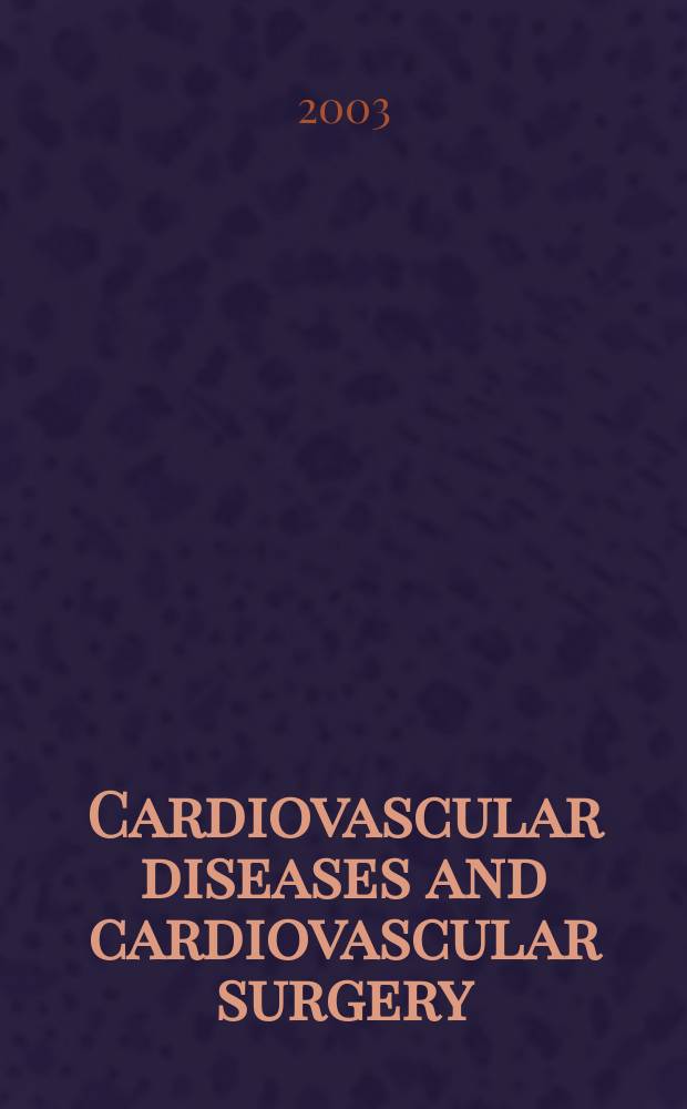 Cardiovascular diseases and cardiovascular surgery : Section 18 [of] Excerpta medica. Vol.98, №3