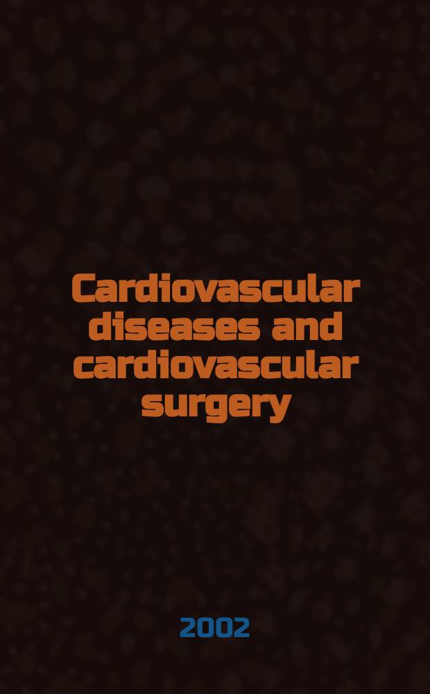 Cardiovascular diseases and cardiovascular surgery : Section 18 [of] Excerpta medica. Vol.96, №6