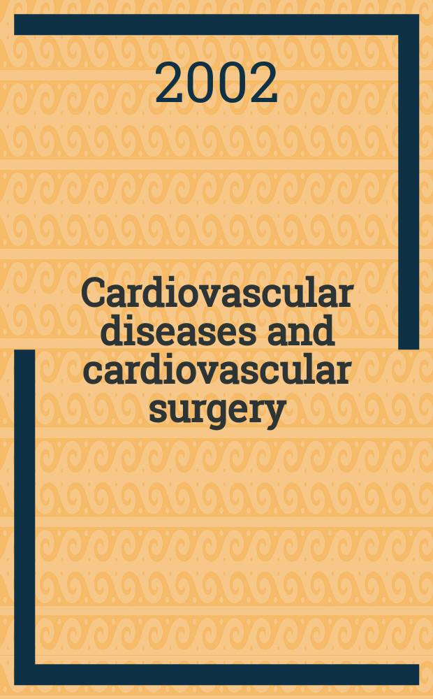 Cardiovascular diseases and cardiovascular surgery : Section 18 [of] Excerpta medica. Vol.94, №7