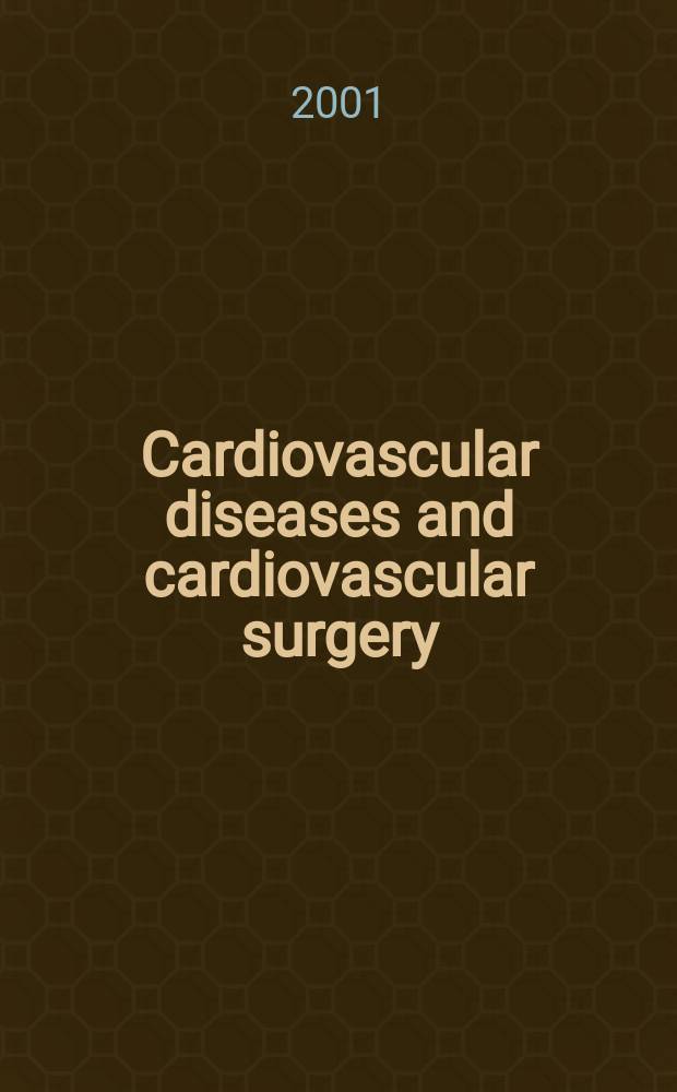 Cardiovascular diseases and cardiovascular surgery : Section 18 [of] Excerpta medica. Vol.92, №6
