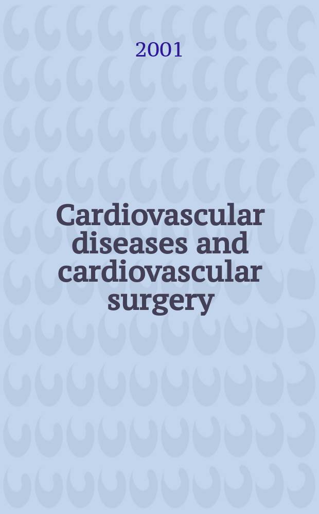 Cardiovascular diseases and cardiovascular surgery : Section 18 [of] Excerpta medica. Vol.92, №5