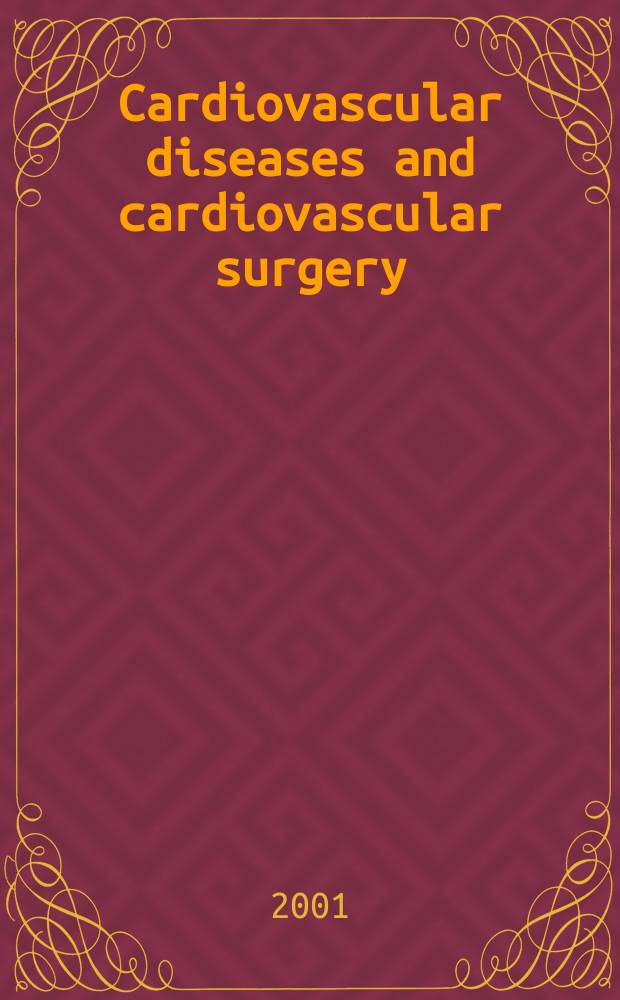 Cardiovascular diseases and cardiovascular surgery : Section 18 [of] Excerpta medica. Vol.92, №4