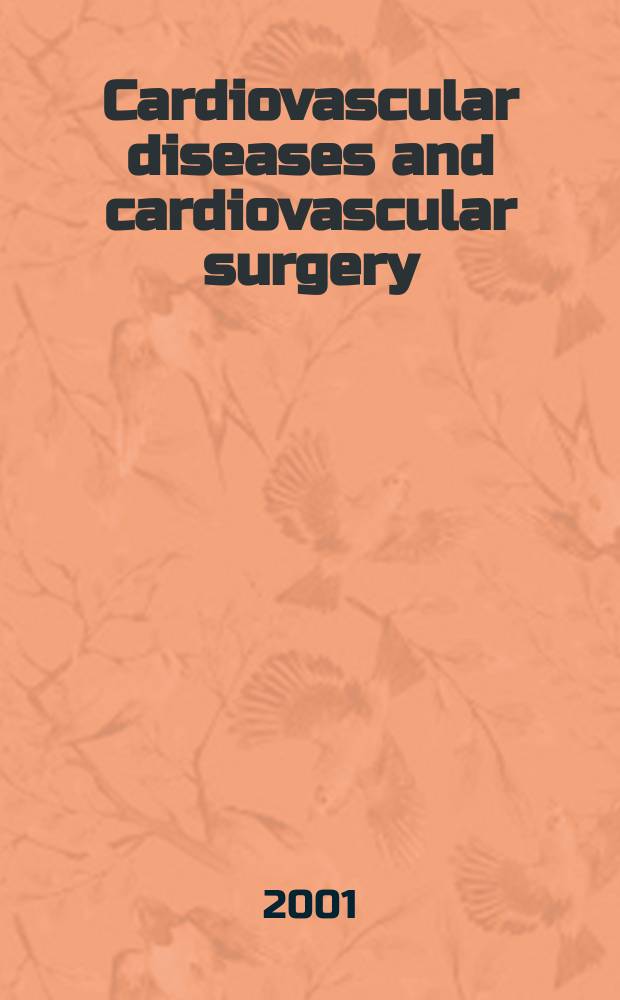 Cardiovascular diseases and cardiovascular surgery : Section 18 [of] Excerpta medica. Vol.91, №3