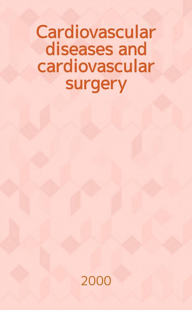 Cardiovascular diseases and cardiovascular surgery : Section 18 [of] Excerpta medica. Vol.89, №2