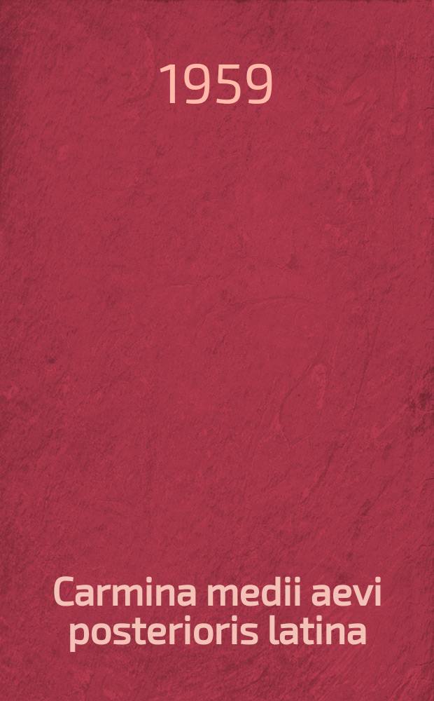 Carmina medii aevi posterioris latina