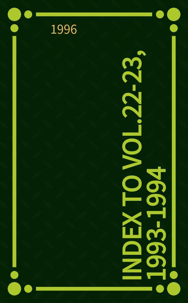 Index to Vol.22-23, 1993-1994