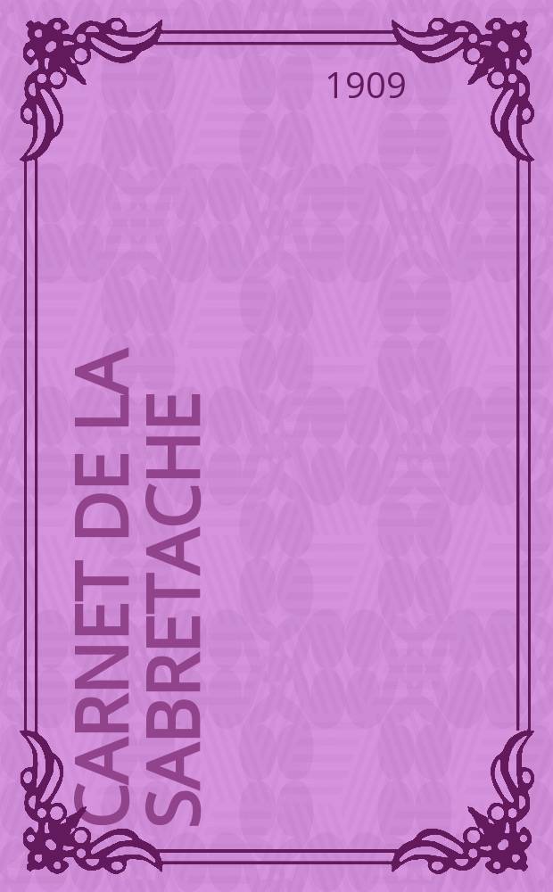 Carnet de la sabretache : Rev. milit. rétrospective. Vol.18, №193