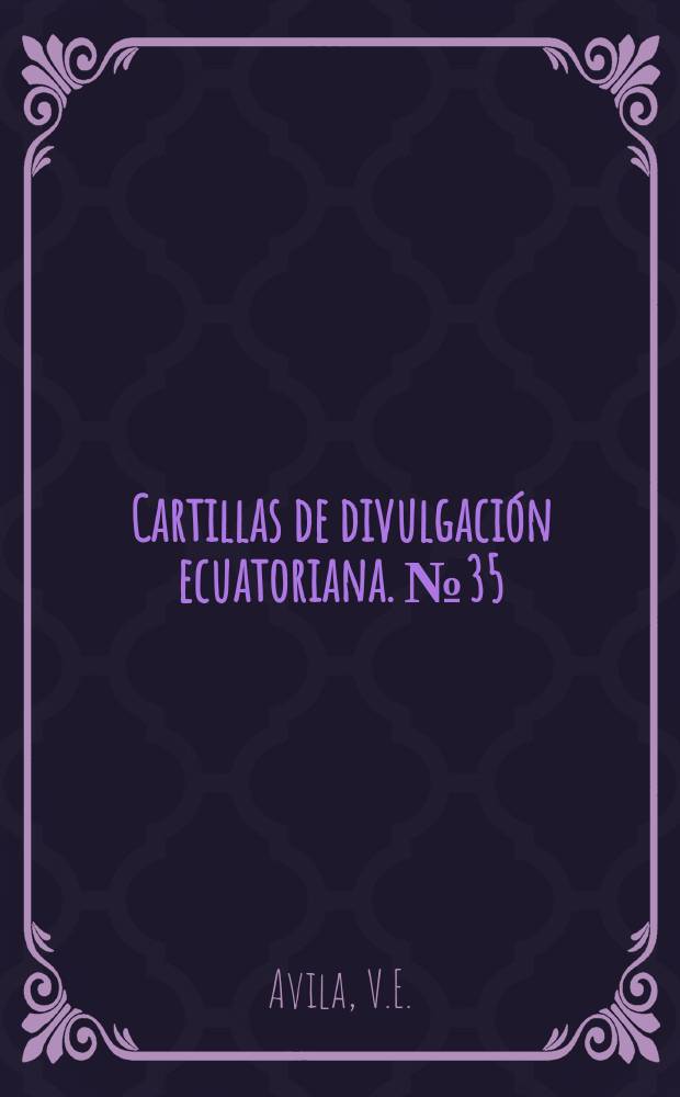 Cartillas de divulgación ecuatoriana. №35 : Programa de los Sensores Remotos de aplicación ...