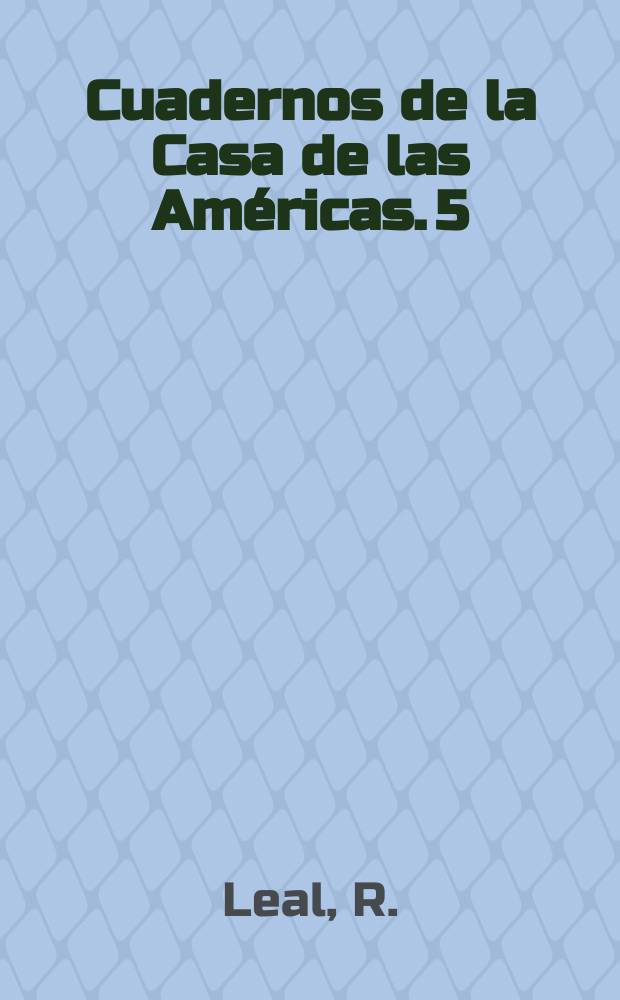 Cuadernos de la Casa de las Am&eacute;ricas. 5 : Eugene O'Neill