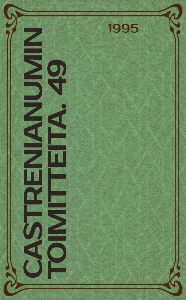 Castrenianumin toimitteita. 49 : Itämerensuomalainen kultuurialue