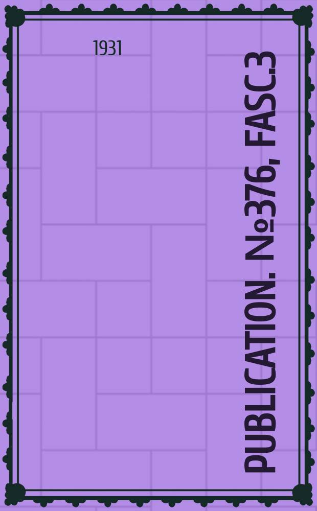 Publication. №376, [Fasc.3] : Introduction to the history of science