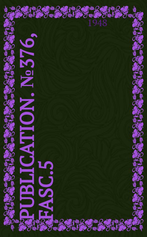 Publication. №376, [Fasc.5] : Introduction to the history of science
