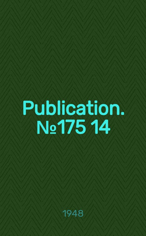 Publication. №175 [14] : Cosmic-ray results from Huancayo observatory, Peru, June, 1936-December 1946