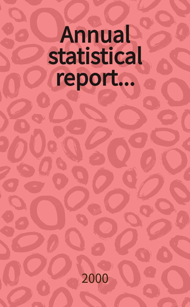 Annual statistical report ..