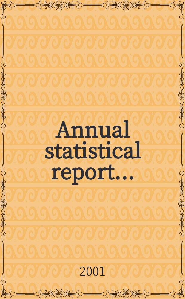 Annual statistical report ..