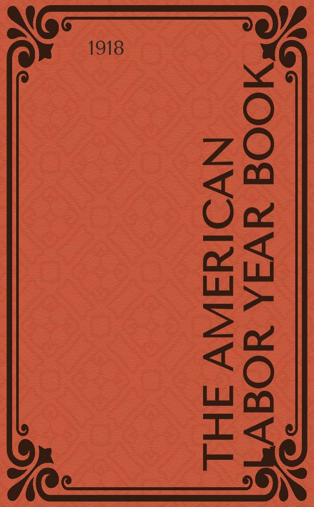 The American labor year book
