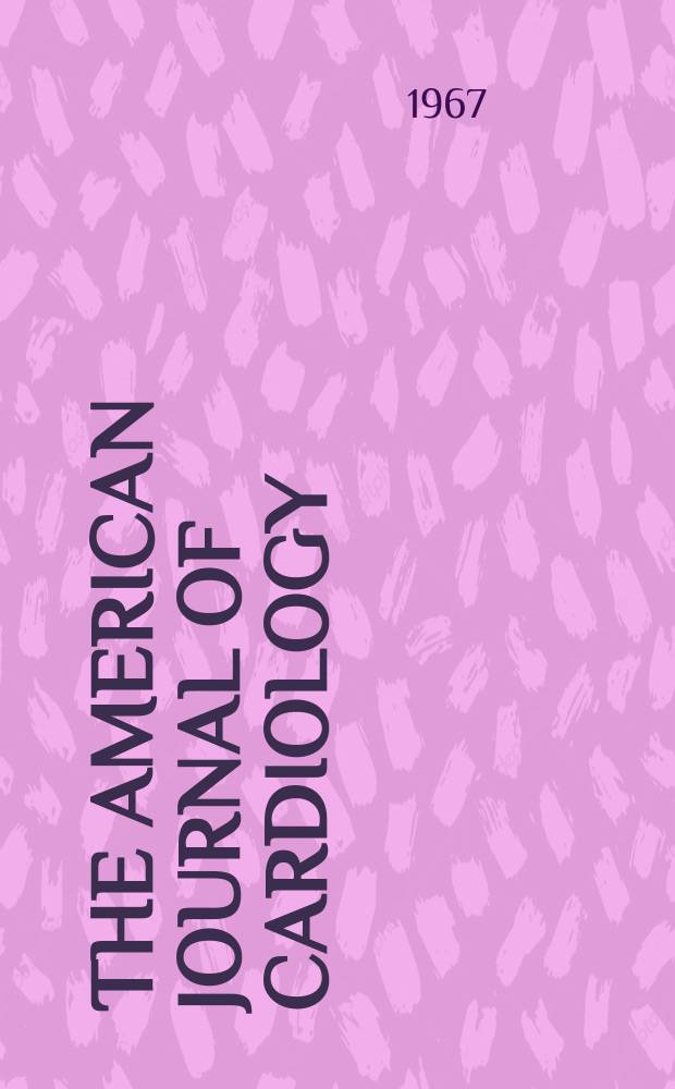 The American journal of cardiology : Official journal of the American college of cardiology A publication of the Yorke group. Vol.20, №4 : Symposium on coronary care units
