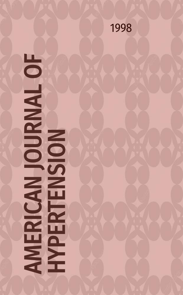 American journal of hypertension : J. of the Amer. soc. of hypertension. Vol.11, №8(Pt.2) : Disease management, pharmacoeconomics and molecular biology: tools for prevention of hypertensive complications