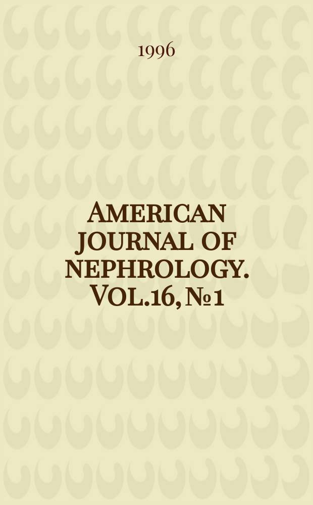 American journal of nephrology. Vol.16, №1 : Dialysis prescription