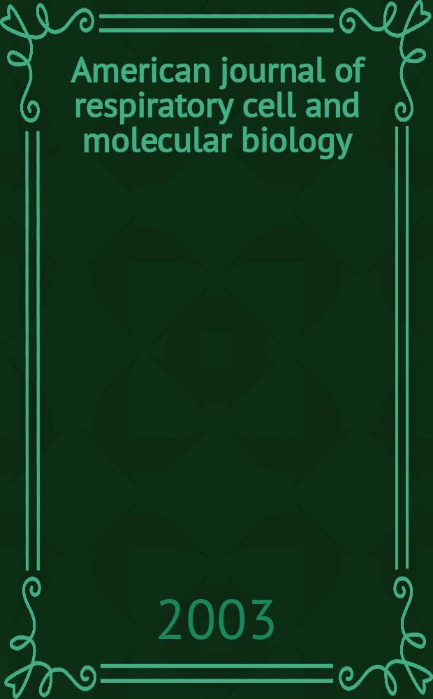 American journal of respiratory cell and molecular biology : An offic. of the American thoracic soc