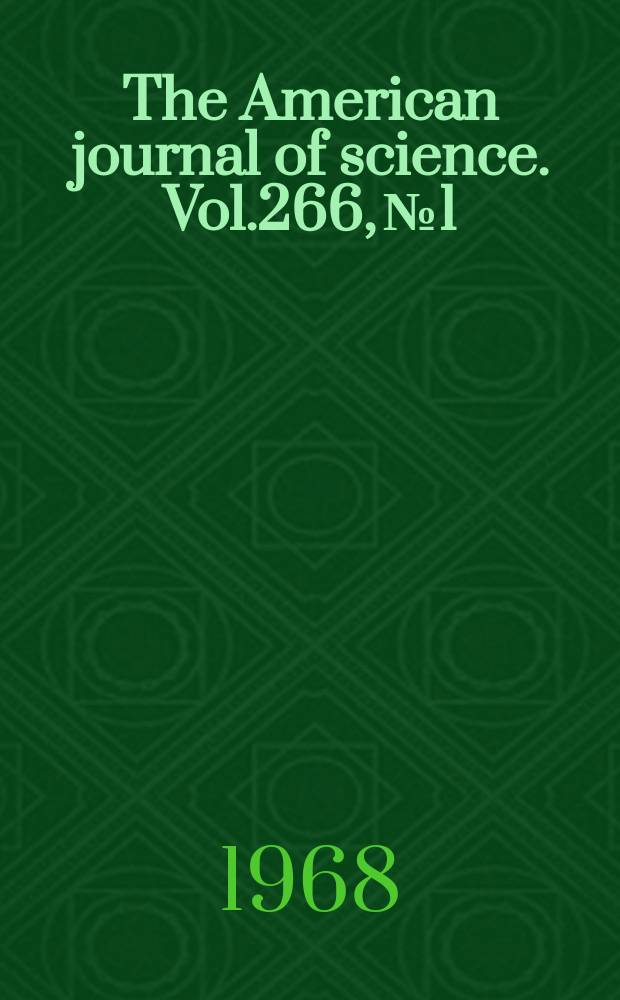 The American journal of science. Vol.266, №1