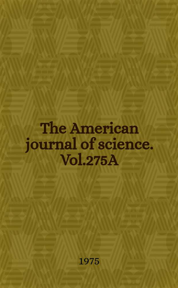 The American journal of science. Vol.275A : Tectonics and mountain ranges