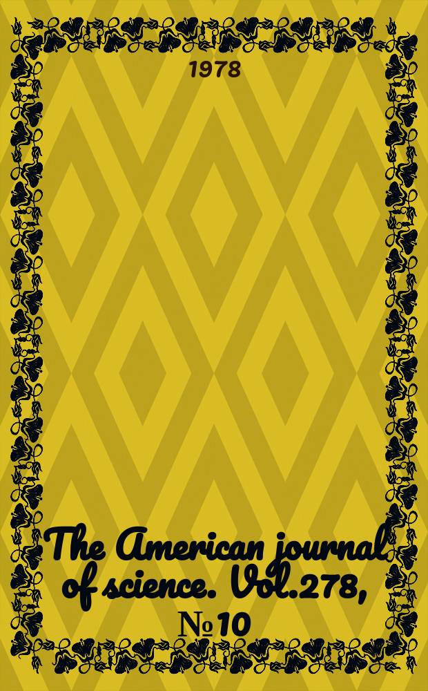 The American journal of science. Vol.278, №10