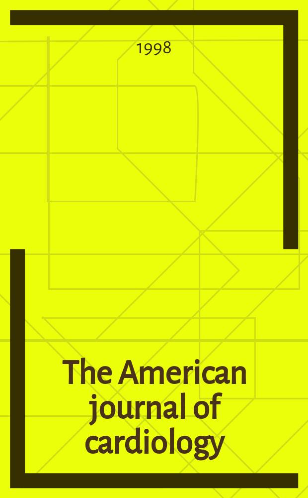 The American journal of cardiology : Official journal of the American college of cardiology A publication of the Yorke group. Vol.81, №7A : Transcatheter cardiovascular therapeutics