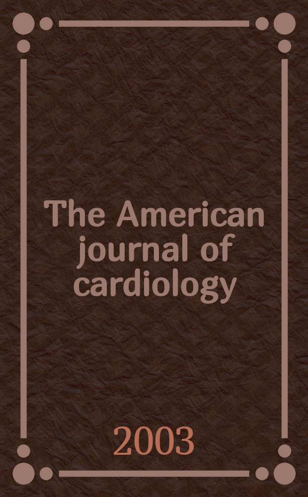 The American journal of cardiology : Official journal of the American college of cardiology A publication of the Yorke group. Vol.91, №12A : Integration of vascular biology into understanding coronary artery disease and risk reduction