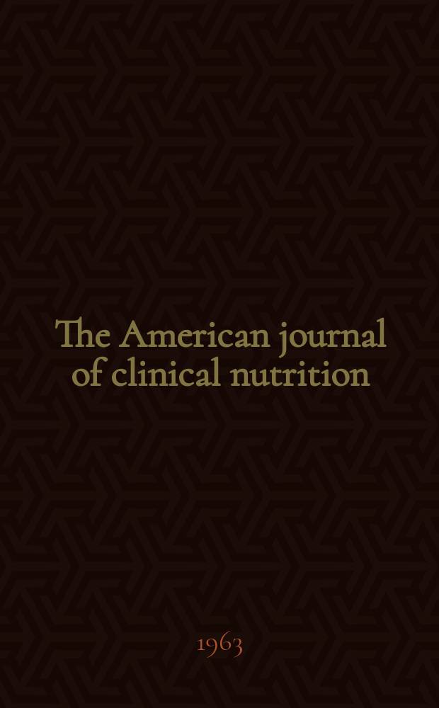 The American journal of clinical nutrition : A journal reporting the practical application of our world-wide knowledge of nutrition. Vol.12, №2 : Symposium on nutritional and metabolic aspects of blood cell formation
