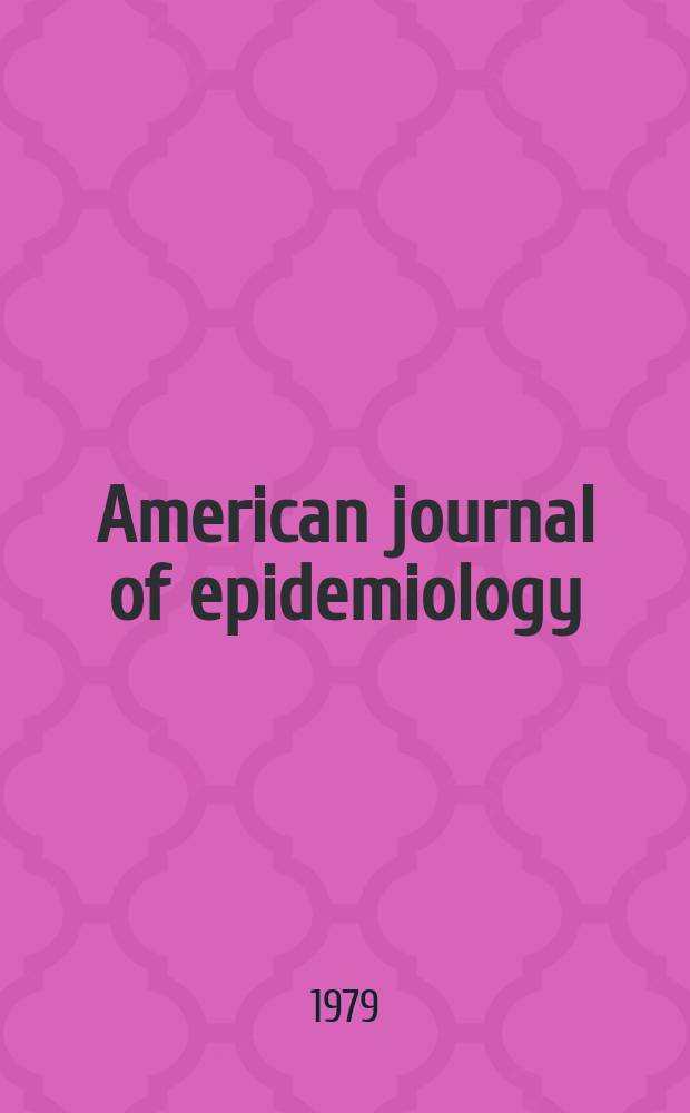 American journal of epidemiology : Formerly journal of hygiene. Vol.110, №5 : Health effects of particulate pollution