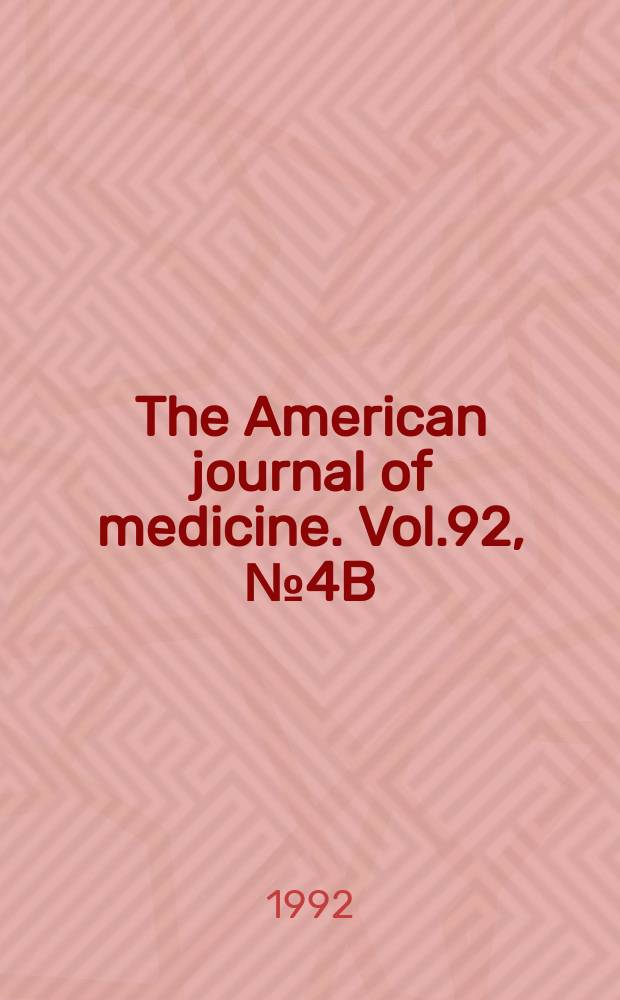 The American journal of medicine. Vol.92, №4B : Angiotensin-converting enzyme (ACE)