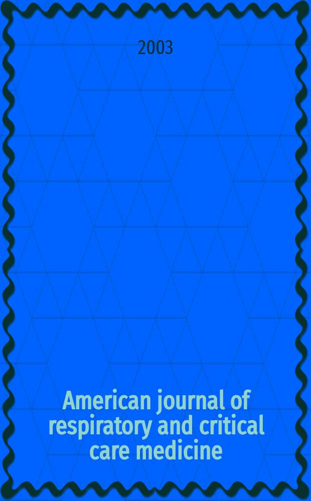 American journal of respiratory and critical care medicine : An offic. journal of the American thoracic soc., Med. sect. of the American lung assoc. Formerly the American review of respiratory disease. Vol.167, №11