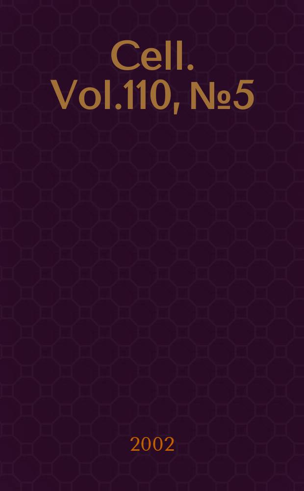 Cell. Vol.110, №5