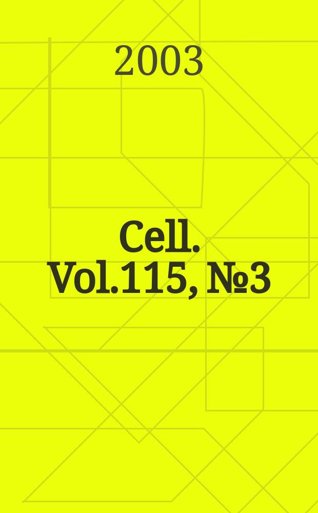Cell. Vol.115, №3