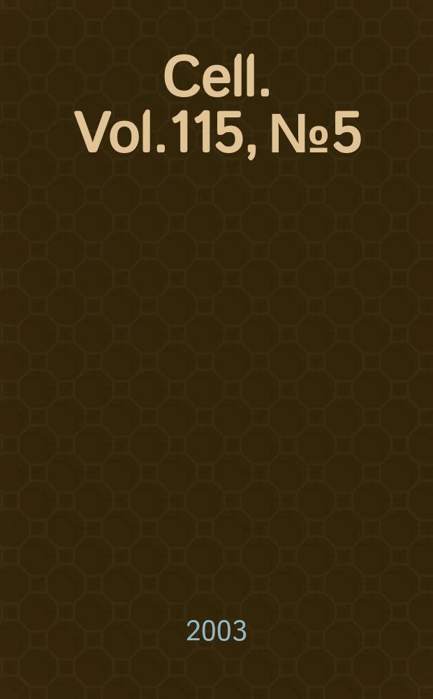 Cell. Vol.115, №5