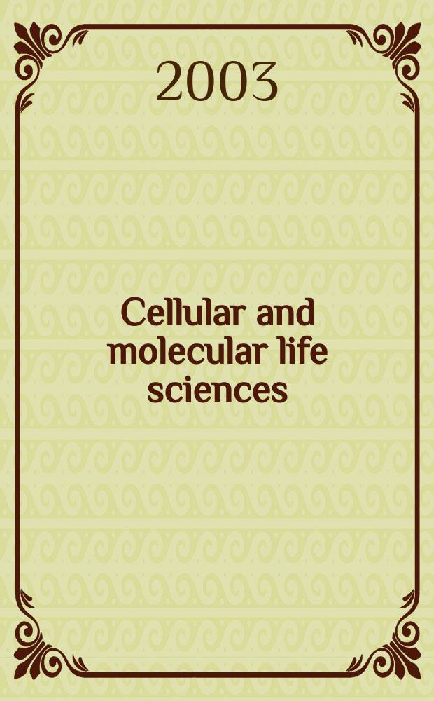 Cellular and molecular life sciences : CMLS Formerly Experientia. Vol.60, №11