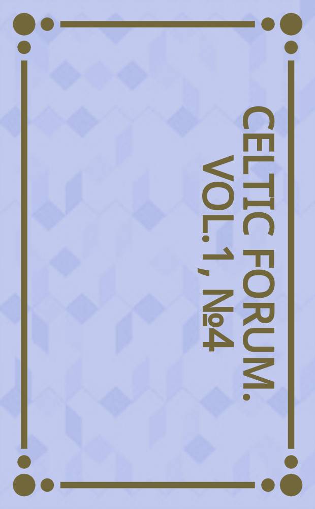 Celtic forum. Vol.1, № 4