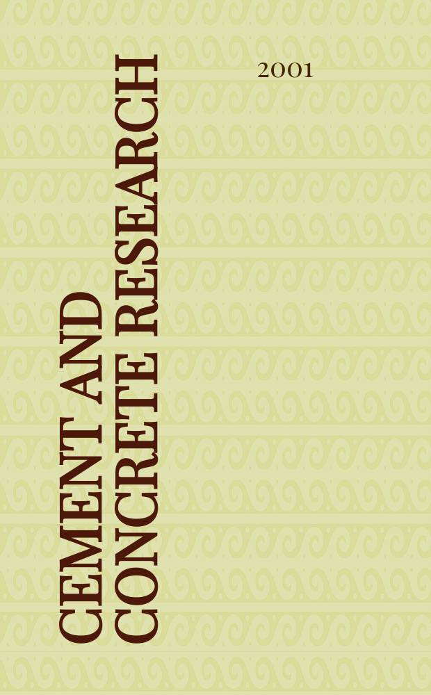 Cement and concrete research : An international journal. Vol.31, №9