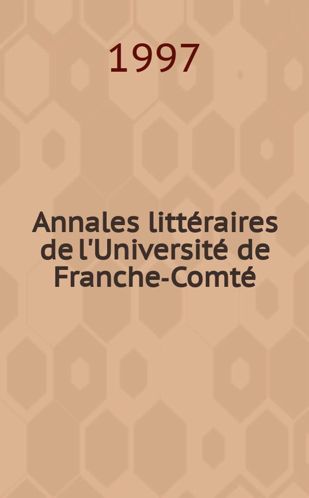 Annales litt&eacute;raires de l'Universit&eacute; de Franche-Comt&eacute; : Citoyennet&eacute; et communaut&eacute;