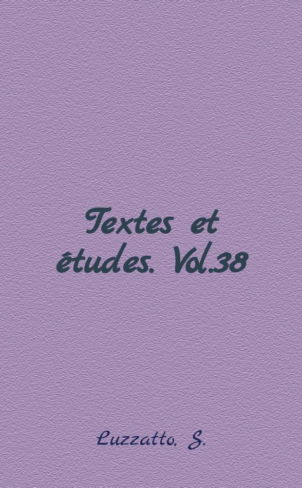 Textes et études. Vol.38 : L'automne de la Révolution