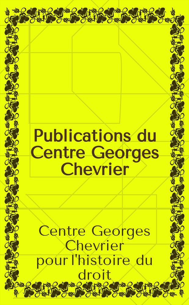 Publications du Centre Georges Chevrier