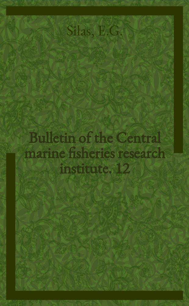 Bulletin of the Central marine fisheries research institute. 12 : Exploratory fishing by R.V. Varuna