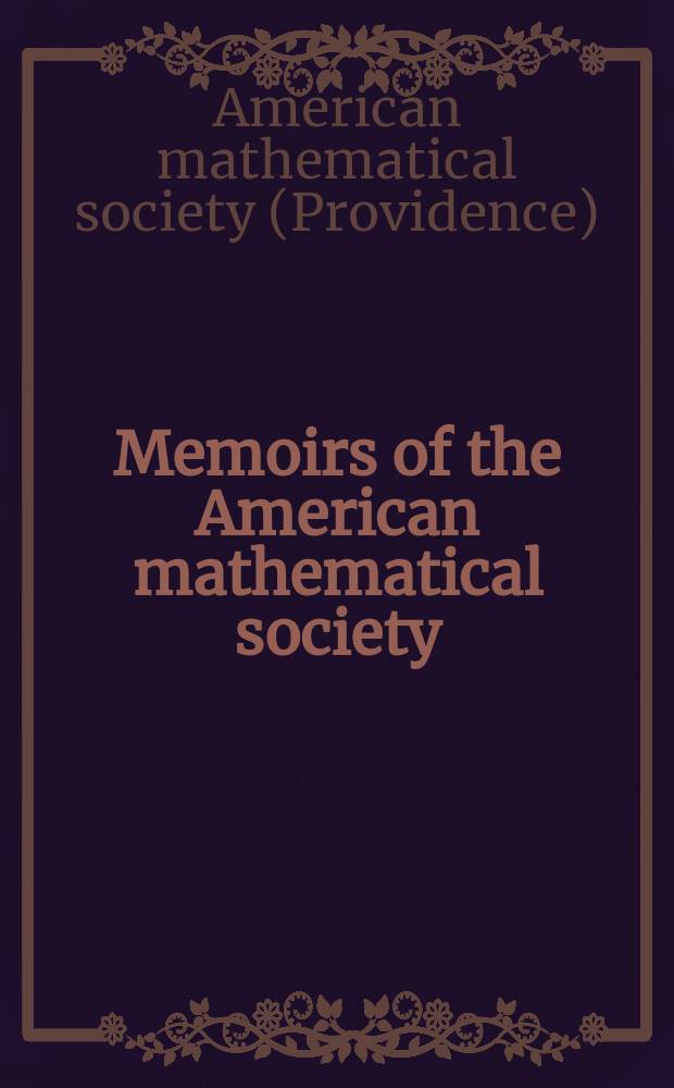 Memoirs of the American mathematical society