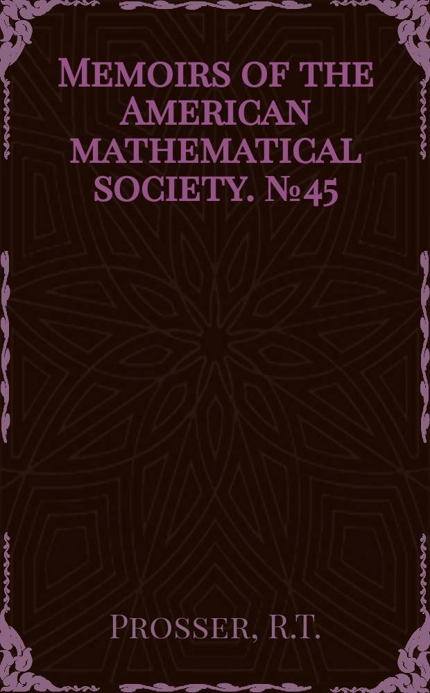 Memoirs of the American mathematical society. №45 : On the ideal structure of operator algebras