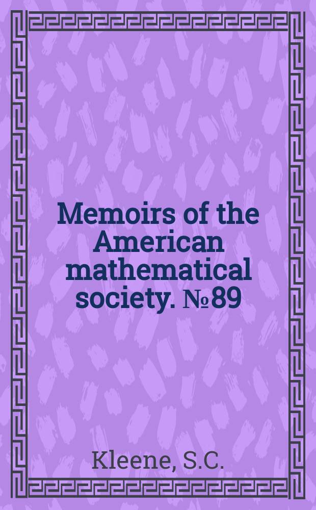 Memoirs of the American mathematical society. №89 : Formalized recursive functionals and formalized realizability