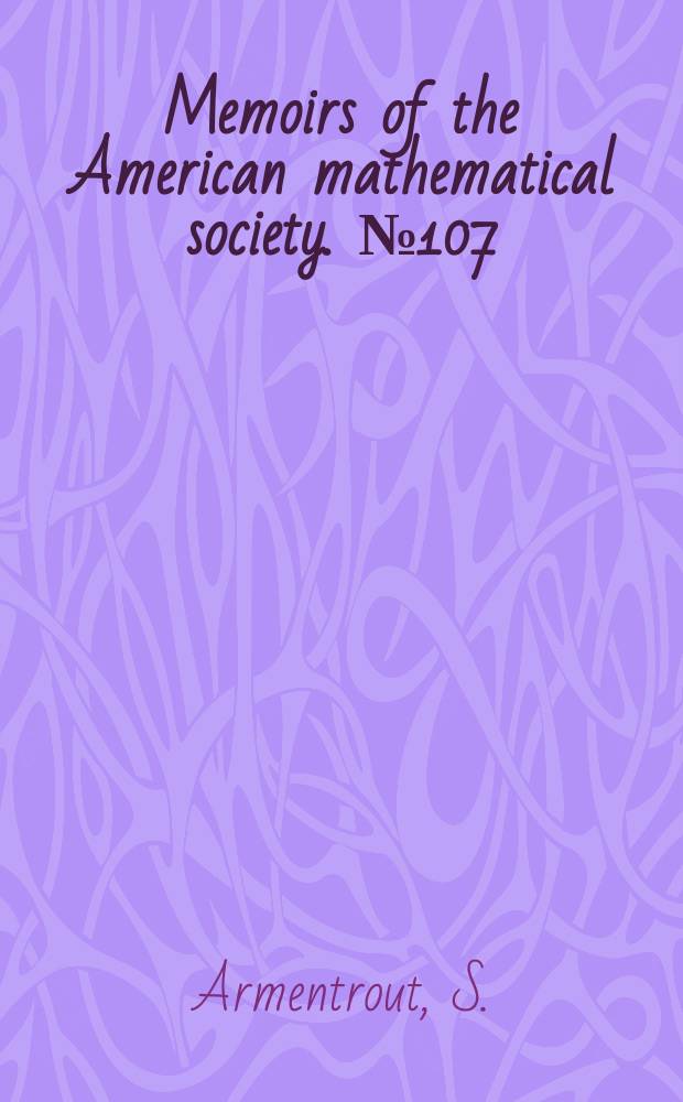 Memoirs of the American mathematical society. №107 : Cellular de compositions of 3-manifolds that yield 3-manifolds