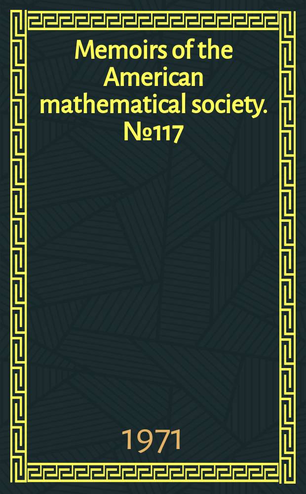Memoirs of the American mathematical society. №117 : Extension of positive-definite functions