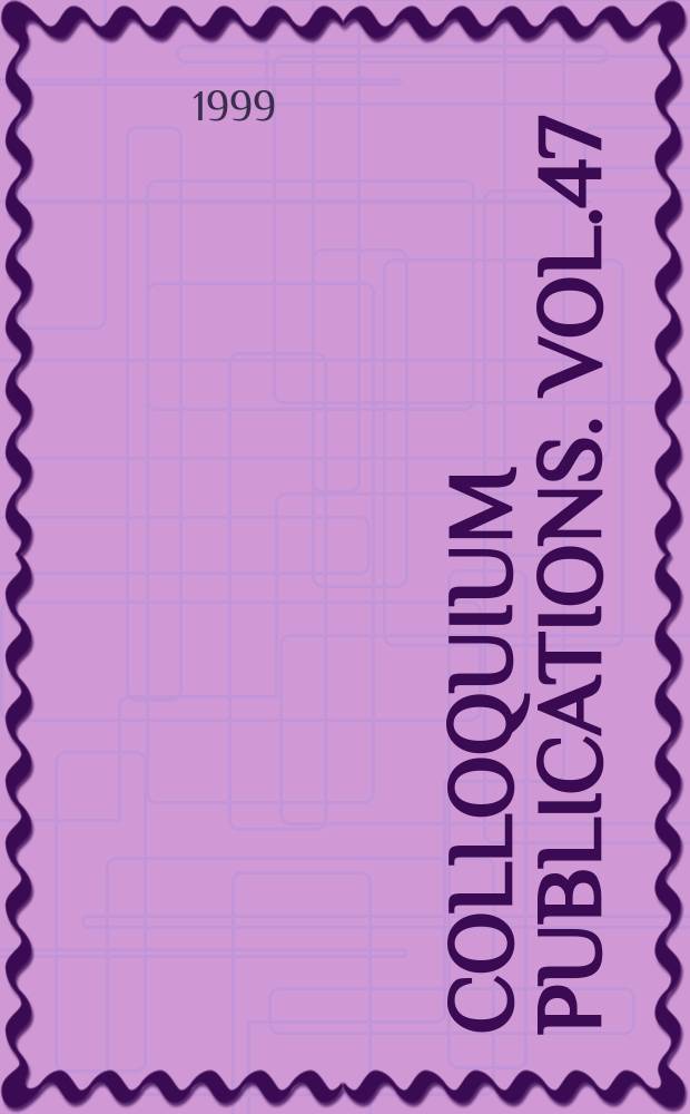 Colloquium publications. Vol.47 : Frobenius manifolds, quantum cohomology ...